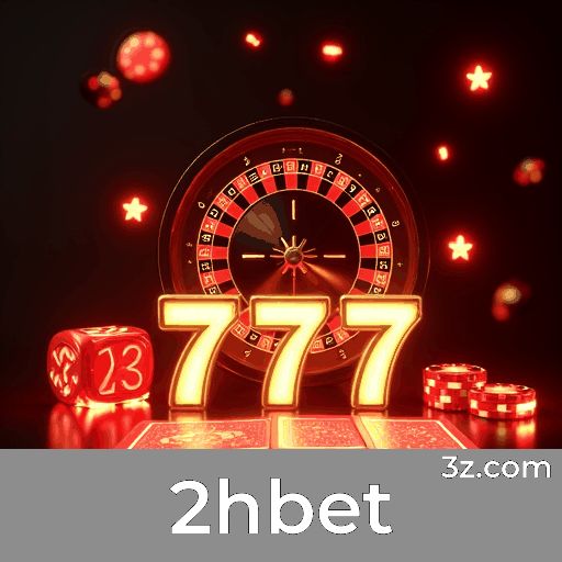 2hbet: Seu Cassino Online Seguro e Confiável